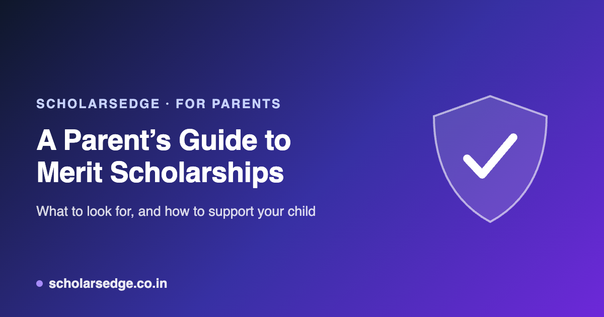 A Parent's Guide to Merit Scholarships in India